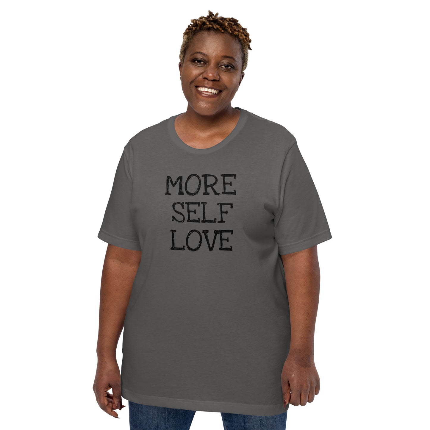 More Self Love Women's Graphic T-Shirt