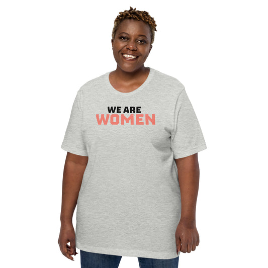 We Are Women Graphic Tee