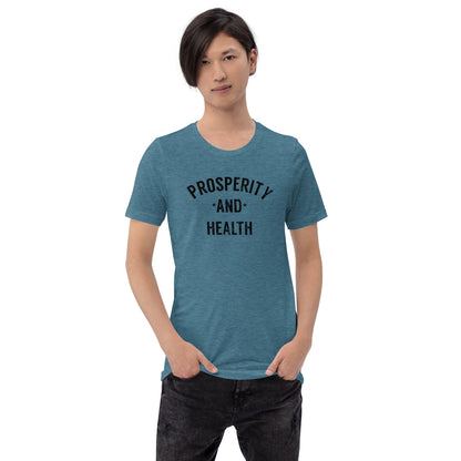 Prosperity And Health Couple Tees - Take 2