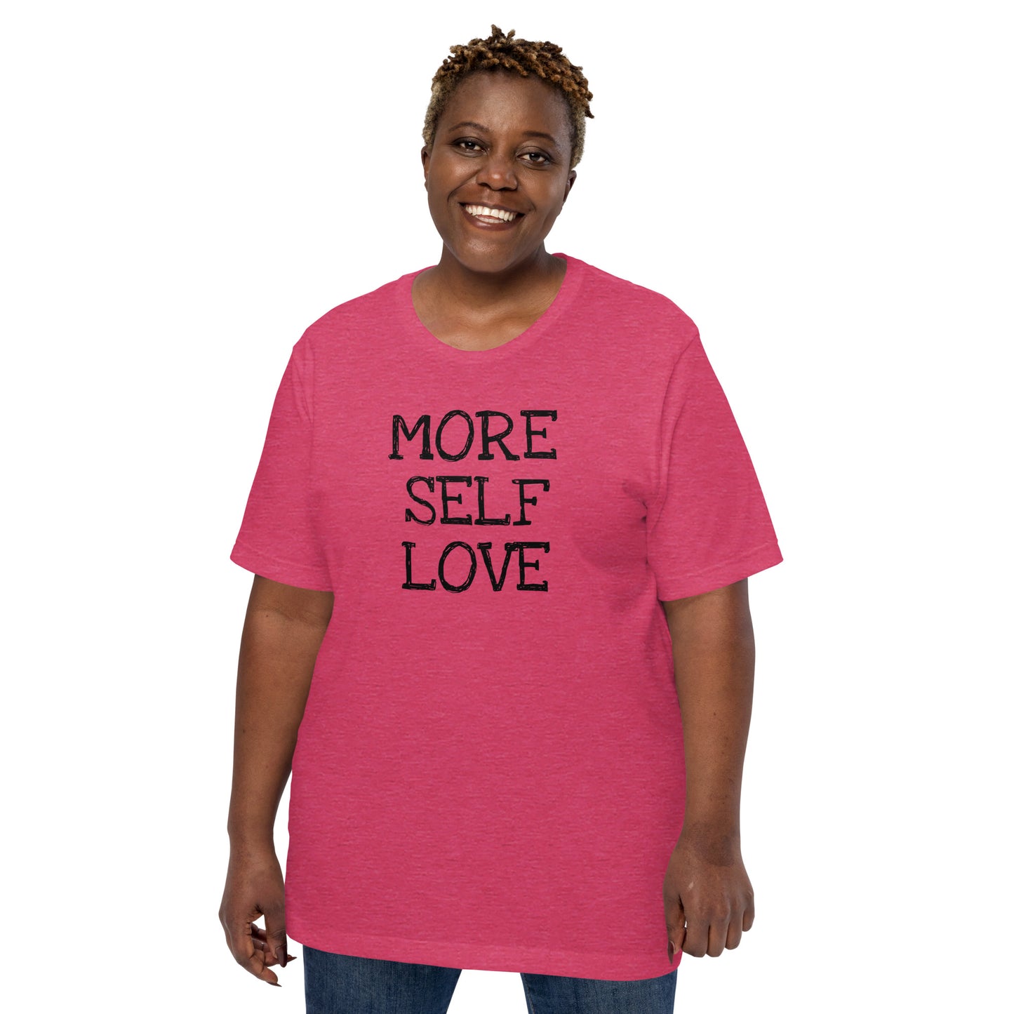 More Self Love Women's Graphic T-Shirt