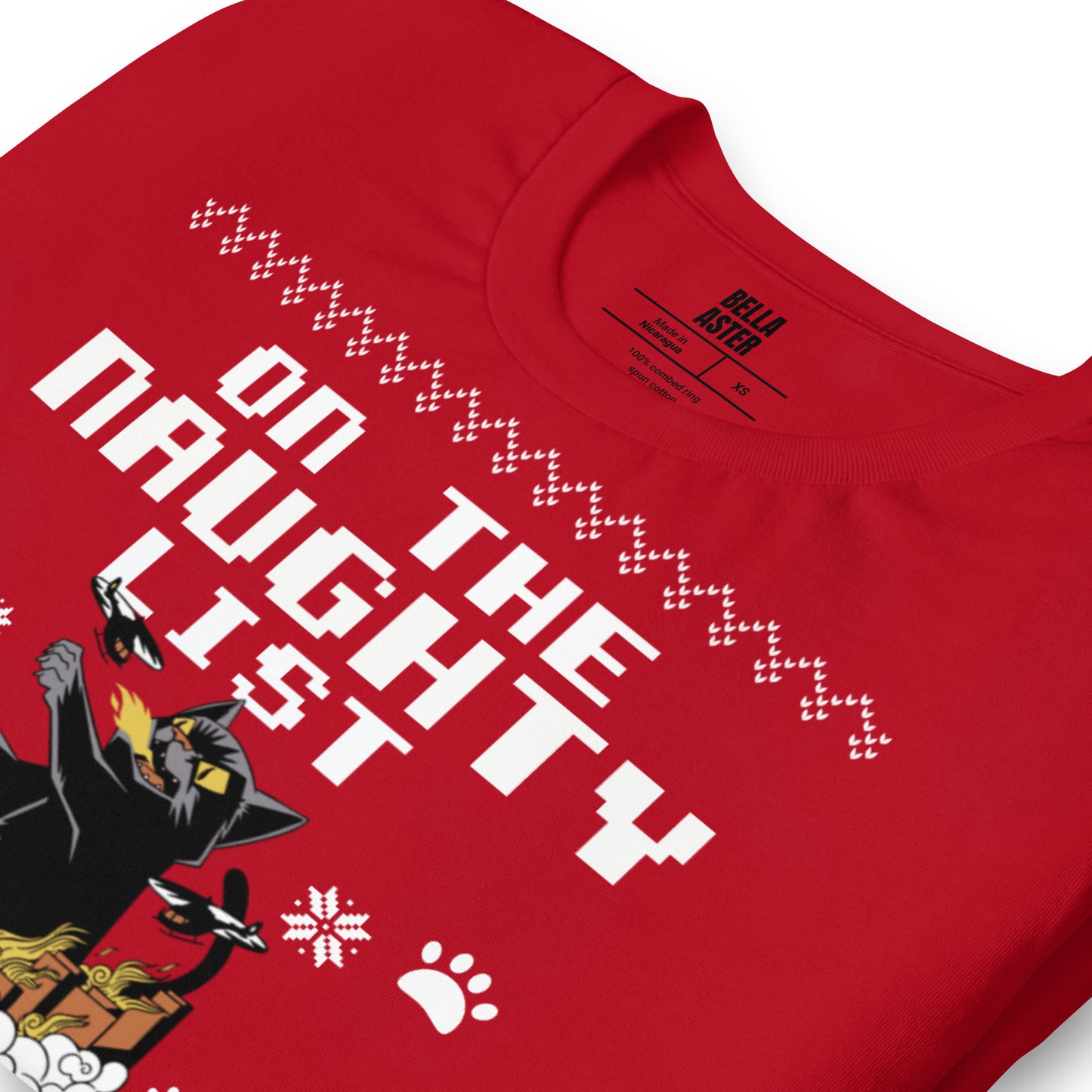 On The Naughty List And I Regret Nothing Unisex T-Shirt