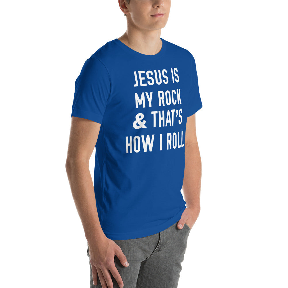 Jesus Is My Rock & That's How I Roll Tee - Men