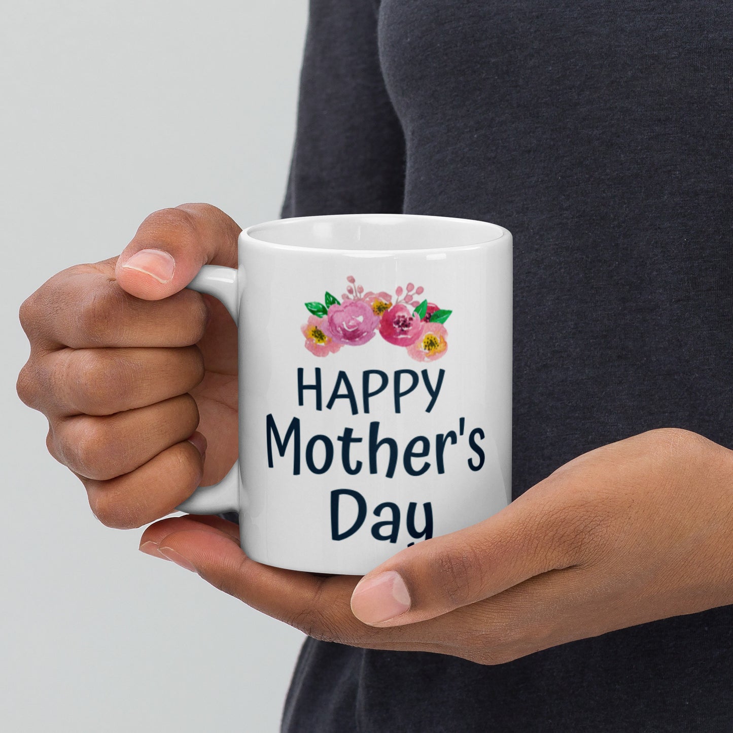 Happy Mother's Day White Glossy Mug