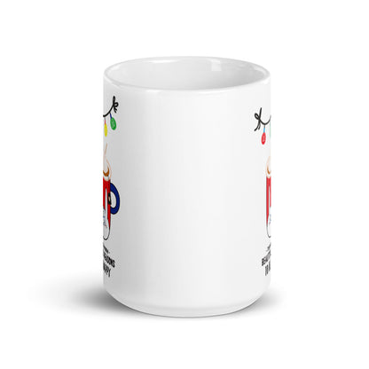 Beautiful Reasons To Be Happy Ceramic Mug - Christmas