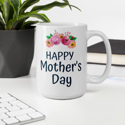 Happy Mother's Day White Glossy Mug