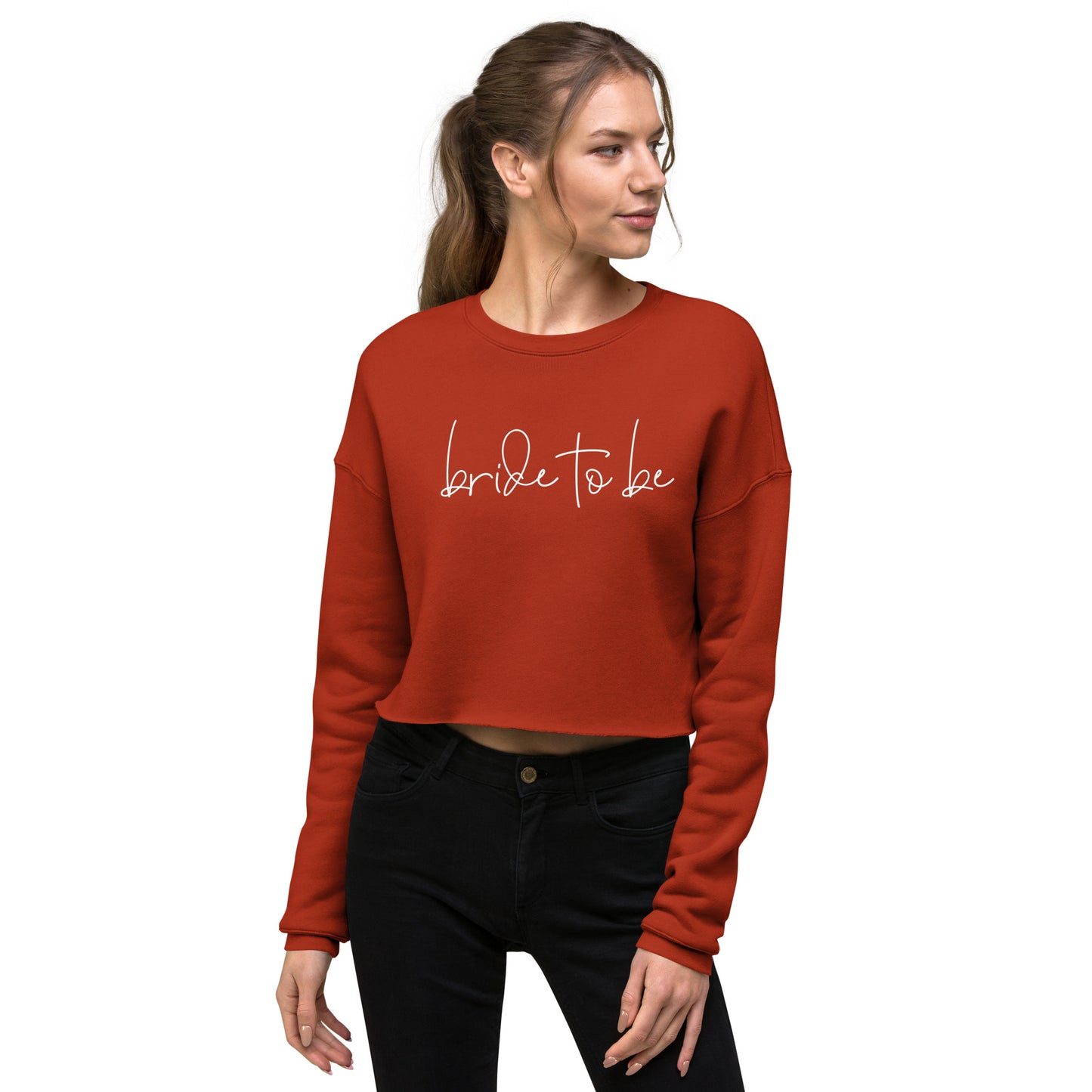 Bride To Be Printed Crop Sweatshirt