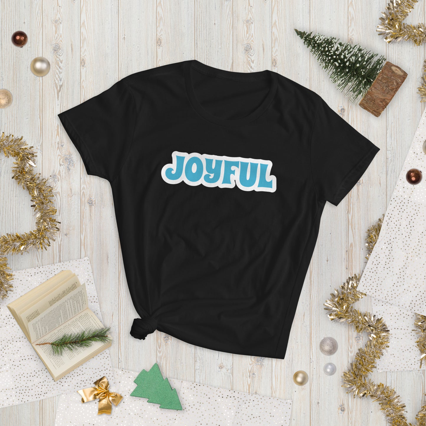 Joyful Women's T-Shirt