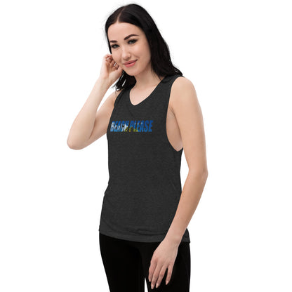 Beach Please  Boyfriend Fit Ladies’ Muscle Tank - Bloom Seventy Seven